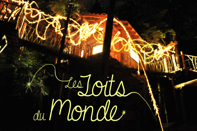 Les Toits Du Monde Tree House