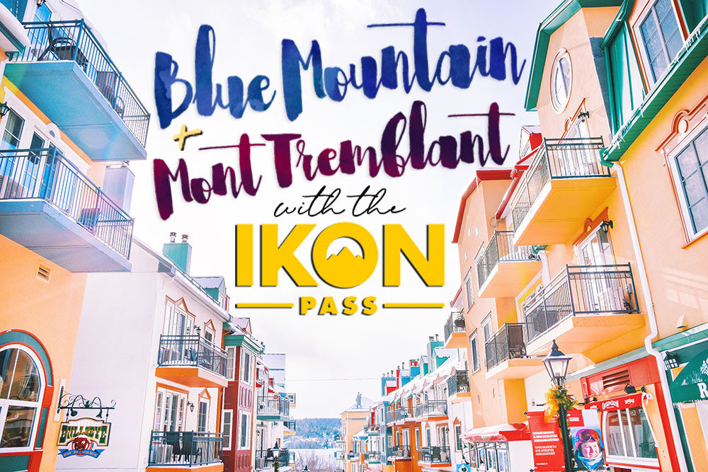 Mont Trembland & Blue Mountain with the IKON Pass @seattlestravels